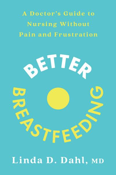 Better Breastfeeding
