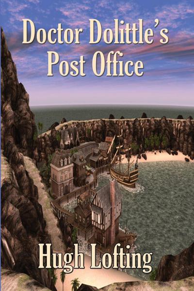 Doctor Dolittle’s Post Office