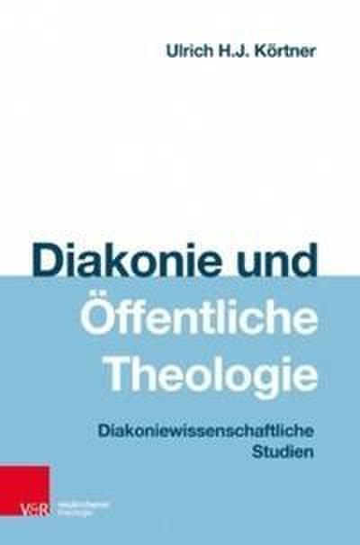 Diakonie und Öffentliche Theologie