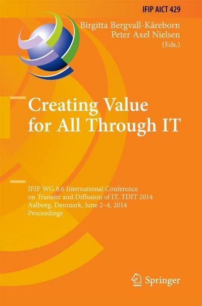 Creating Value for All Through IT