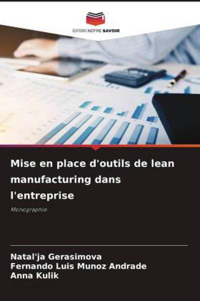 Mise en place d’outils de lean manufacturing dans l’entreprise