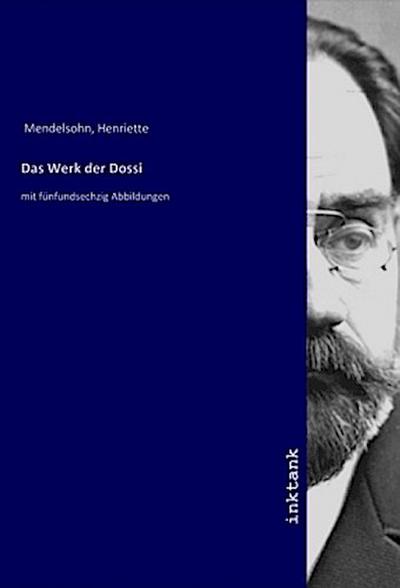Das Werk der Dossi