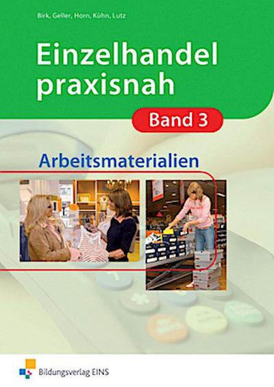 Einzelhandel praxisnah Arbeitsmaterialien