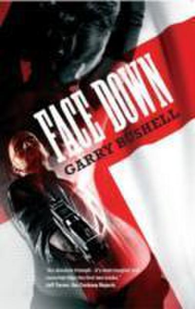 Bushell, G: Face Down