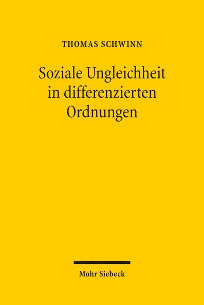 Soziale Ungleichheit in differenzierten Ordnungen