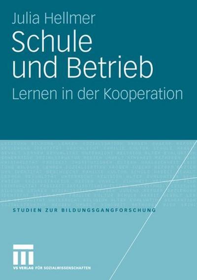 Schule und Betrieb