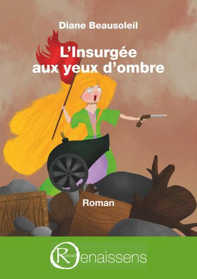 L’Insurgée aux yeux d’ombre