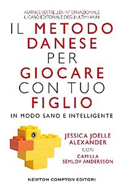 Il metodo danese per giocare con tuo figlio in modo sano e intelligente