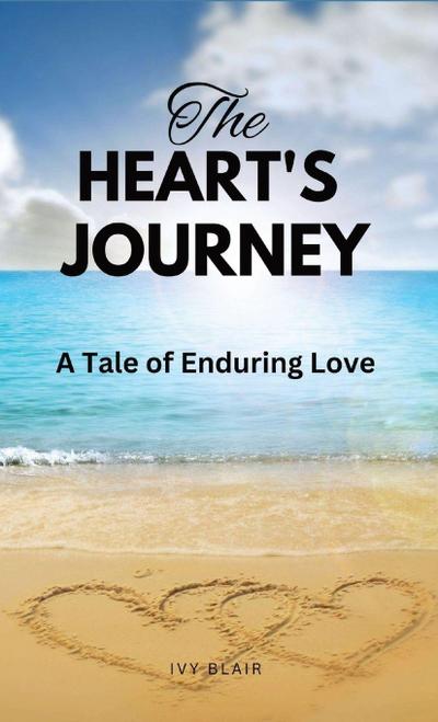 The Heart’s Journey