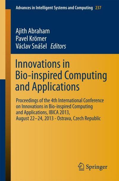 Innovations in Bio-inspired Computing and Applications