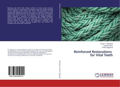 Reinforced Restorations for Vital Teeth
