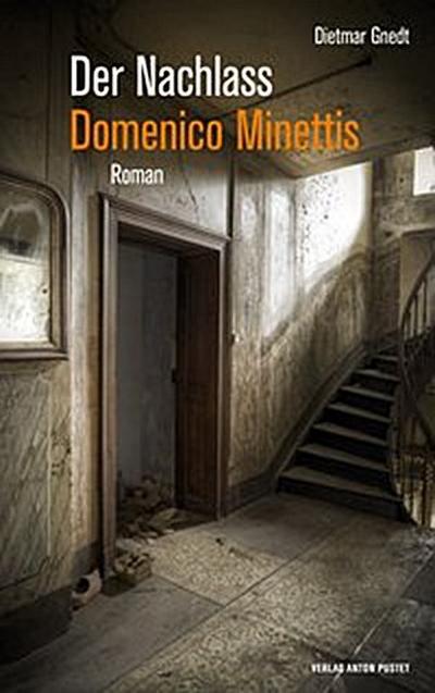 Der Nachlass Domenico Minettis