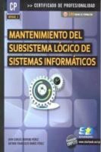 Mantenimiento del subsistema lógico de sistemas informáticos