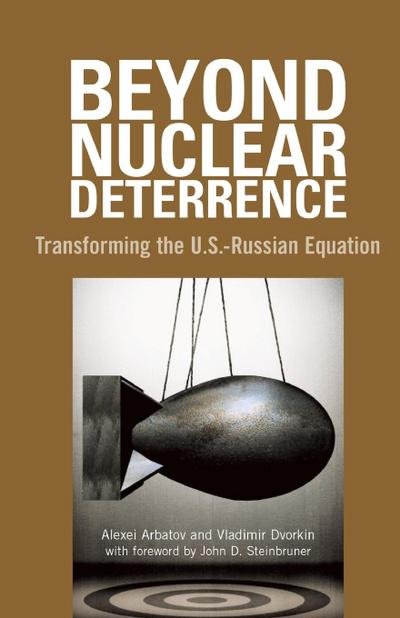 Beyond Nuclear Deterrence