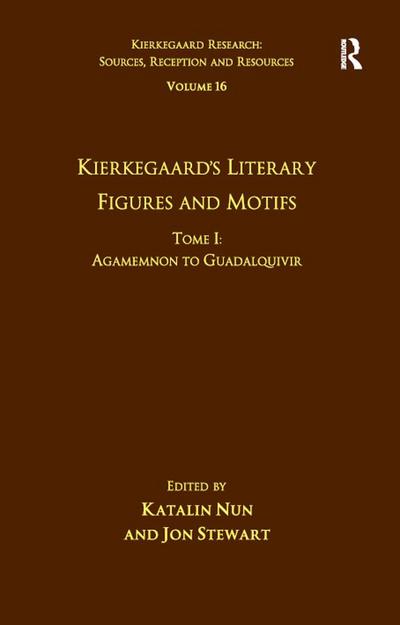 Volume 16, Tome I: Kierkegaard’s Literary Figures and Motifs