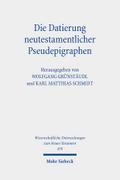 Die Datierung neutestamentlicher Pseudepigraphen