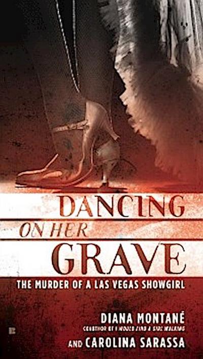 Dancing on Her Grave
