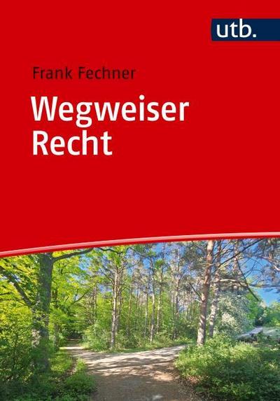 Wegweiser Recht