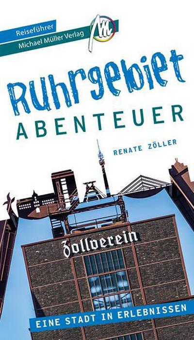 Ruhrgebiet - Abenteuer Reiseführer