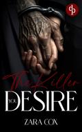The Killer you Desire