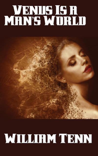 Venus Is a Man’s World