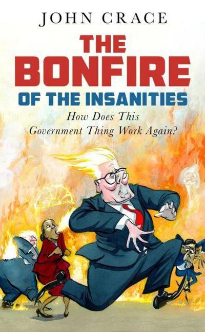 The Bonfire of the Insanities