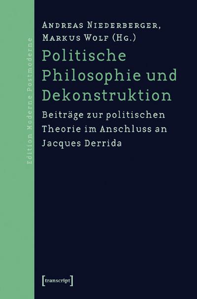 Politische Philosophie und Dekonstruktion