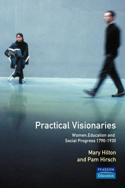 Practical Visionaries