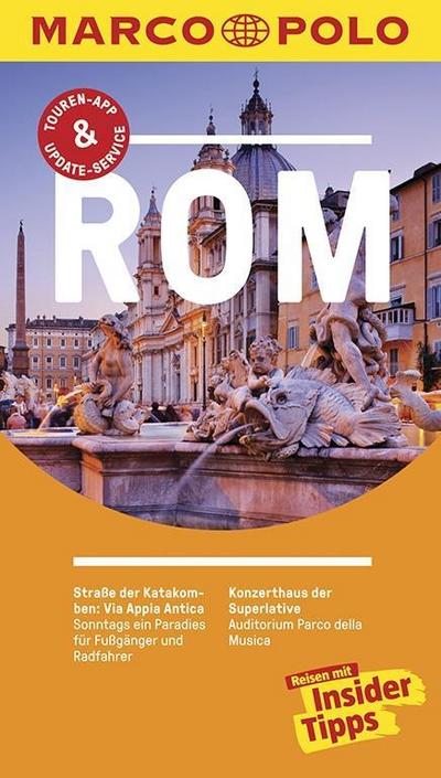 MARCO POLO Reiseführer Rom: Reisen mit Insider-Tipps. Inkl. kostenloser Touren-App und Event & News