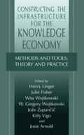 Constructing the Infrastructure for the Knowledge Economy