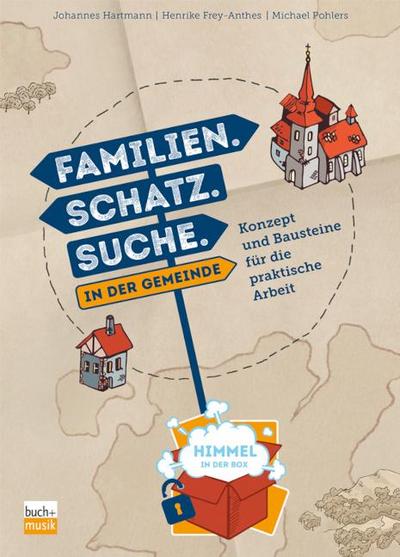 Hartmann, J: Familien. Schatz. Suche. in der Gemeinde