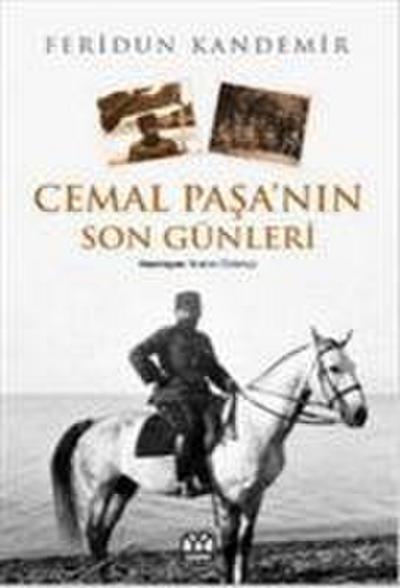 Cemal Pasanin Son Günleri