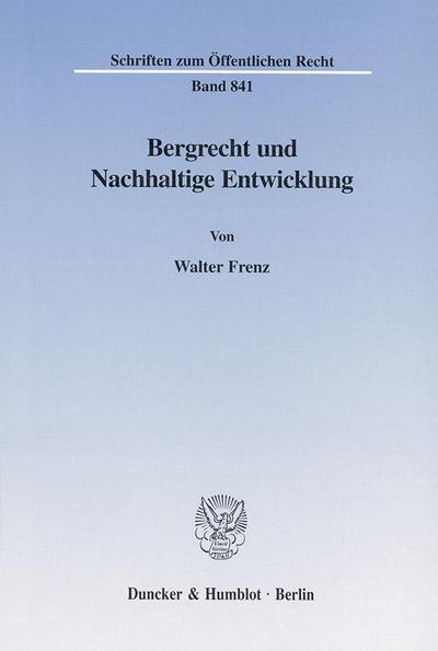 Bergrecht und Nachhaltige Entwicklung.