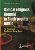 Radical Religious Thought in Black Popular Music. Five Percenters and Bobo Shanti in Rap and Reggae
