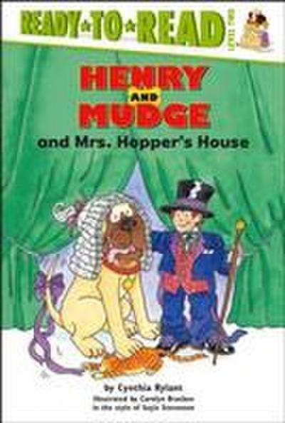 Henry and Mudge and Mrs. Hopper’s House