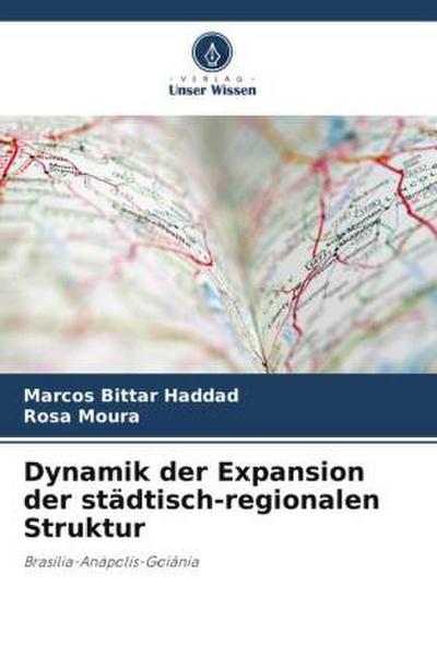Dynamik der Expansion der städtisch-regionalen Struktur