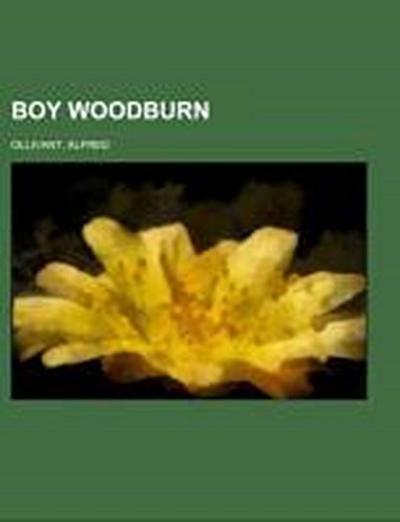 Ollivant, A: Boy Woodburn