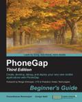 PhoneGap 3 Beginner’s Guide - Third Edition