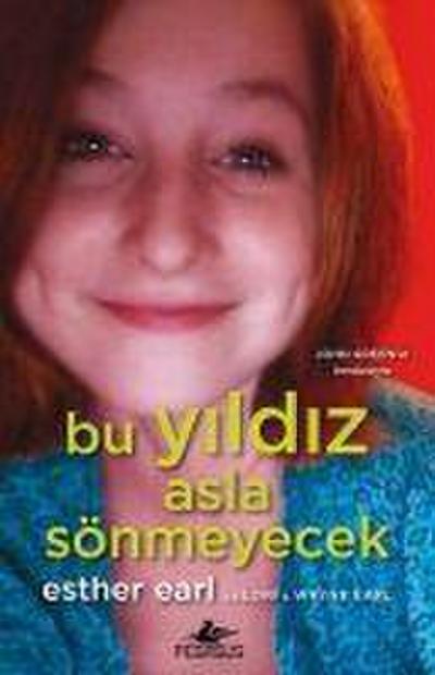 Bu Yildiz Asla Sönmeyecek