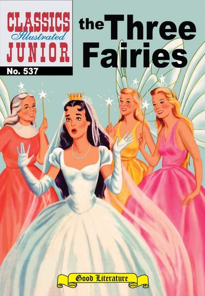 Three Fairies (with panel zoom)    - Classics Illustrated Junior