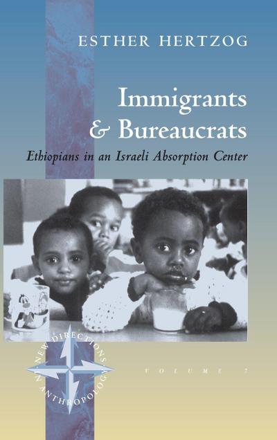 Immigrants and Bureaucrats