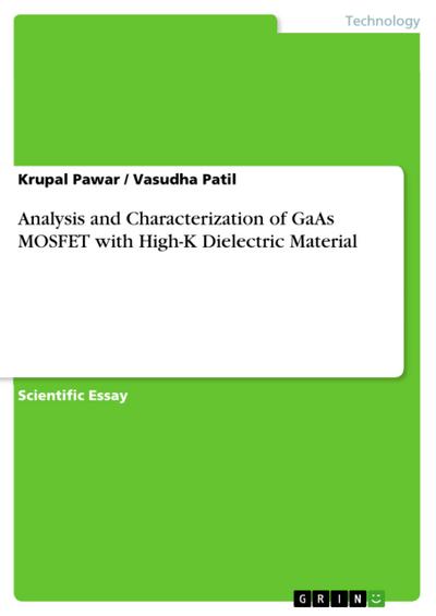 Analysis and Characterization of GaAs MOSFET with High-K Dielectric Material