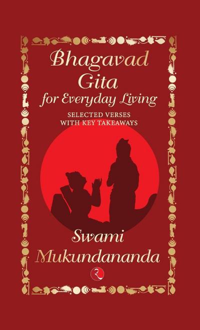 Bhagavad Gita for Everyday Living
