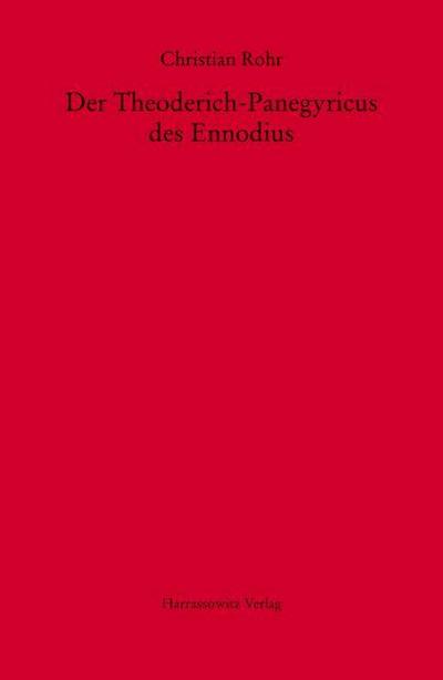 Der Theoderich-Panegyricus des Ennodius