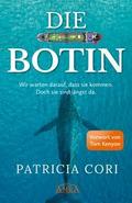 Die Botin: Wir warten darauf, dass sie kommen. Doch sie sind längst hier.