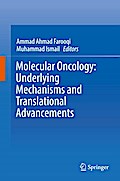 Molecular Oncology: Underlying Mechanisms and Translational Advancements