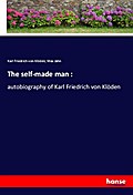 The self-made man :