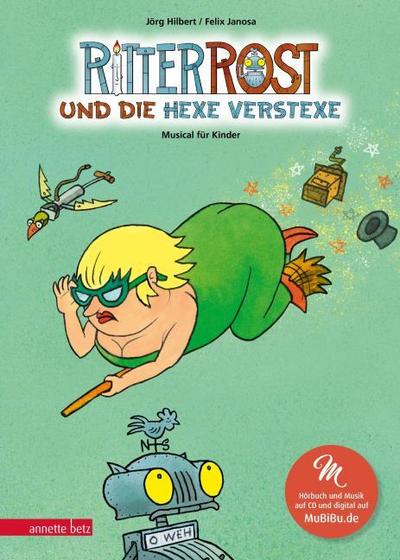 Ritter Rost 3: Ritter Rost und die Hexe Verstexe