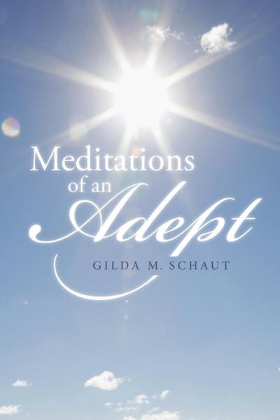 Meditations of an Adept