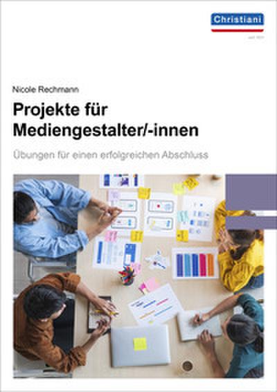 Projekte für Mediengestalter Digital & Print